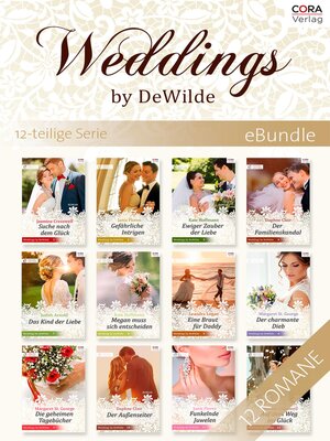 cover image of Weddings by DeWilde--die komplette Serie (12 Romane)